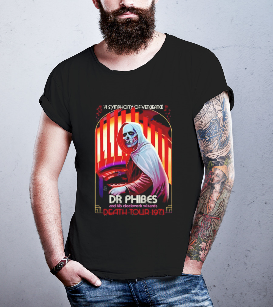 Dr Phibes And His Work Wizards A Symphony Of Vengeance Death Tour 1971 T-Shirt