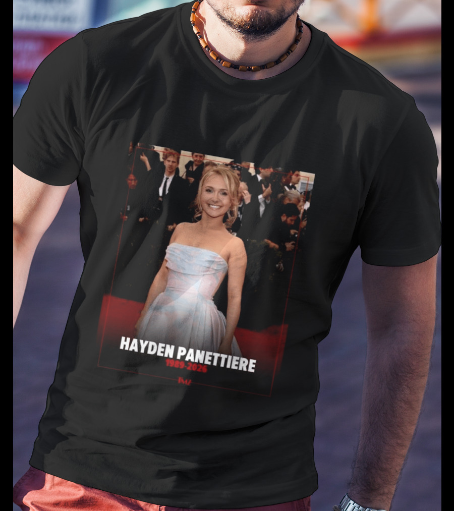Hayden Panettiere Has Died At 36 1989 2026 T-Shirt