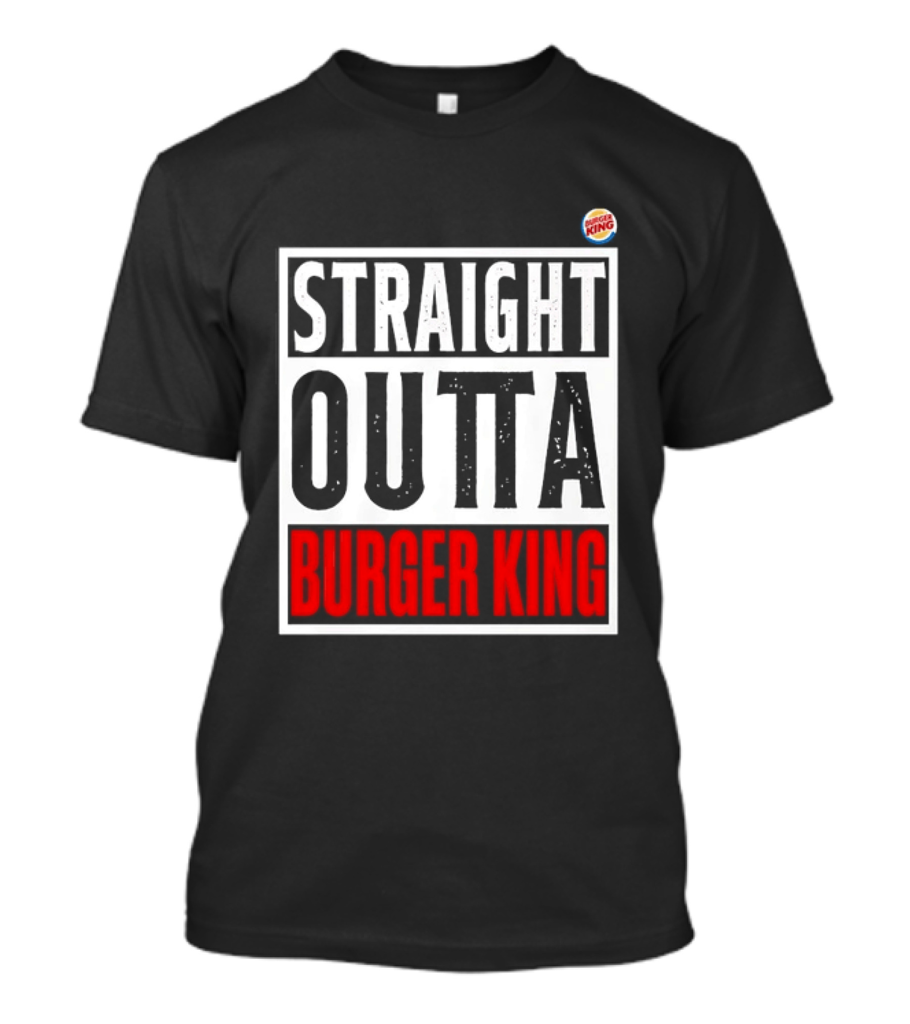 Straight Outta Burger King Fast Food Mockup T-Shirt
