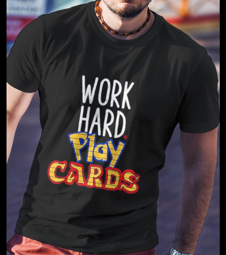 Work Hard Play Cards Retro Style Card Games Fun T-Shirt