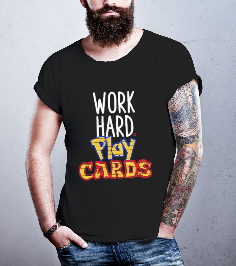 Work Hard Play Cards Retro Style Card Games Fun T-Shirt