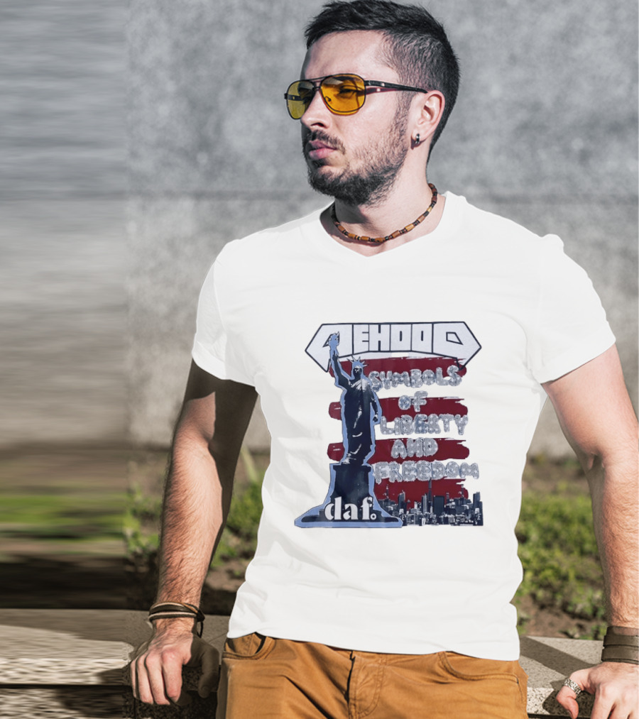 Mehood Symbols Of Liberty And Freedom Statue Of Liberty Daf T-Shirt