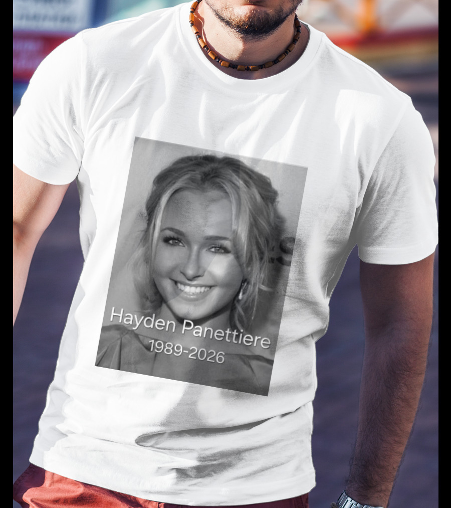 Rip Hayden Panettiere 1989 2026 T-Shirt