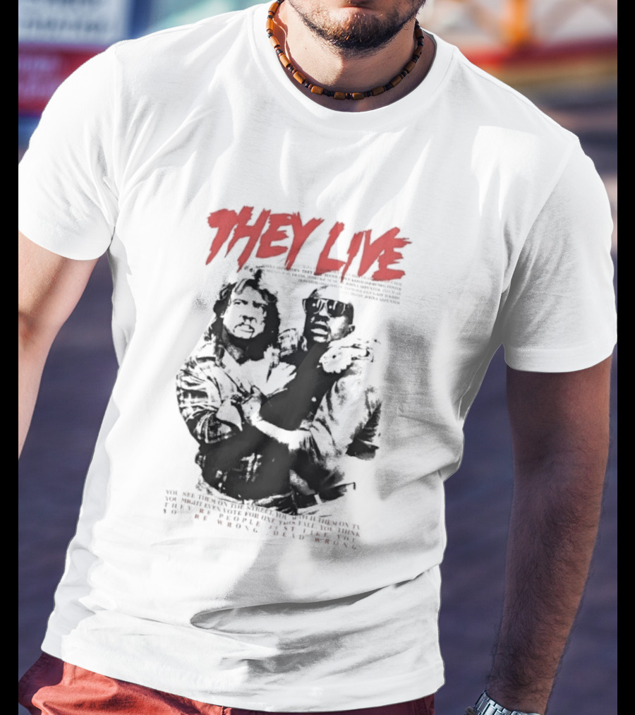 They Live John Carpenter Roddy Piper Keith David Aliens Movie T-Shirt