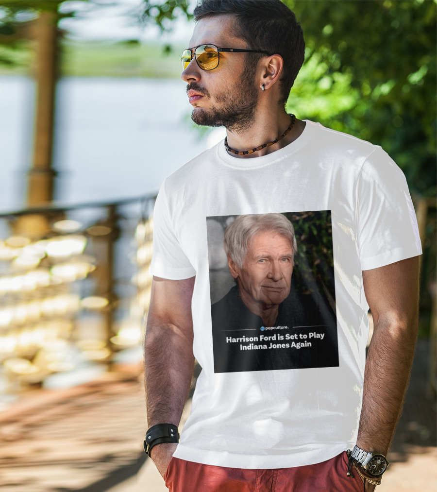 Harrison Ford Indiana Jones Return Announcement Popculture Update T-Shirt