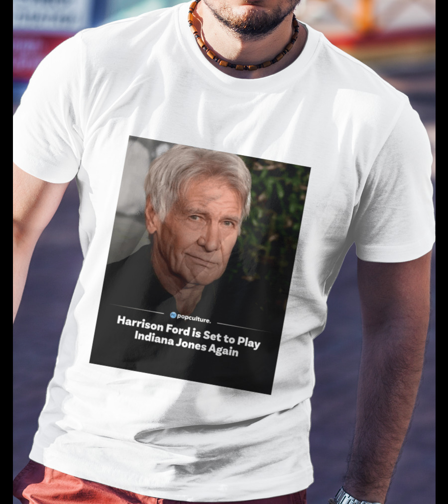 Harrison Ford Indiana Jones Return Announcement Popculture Update T-Shirt