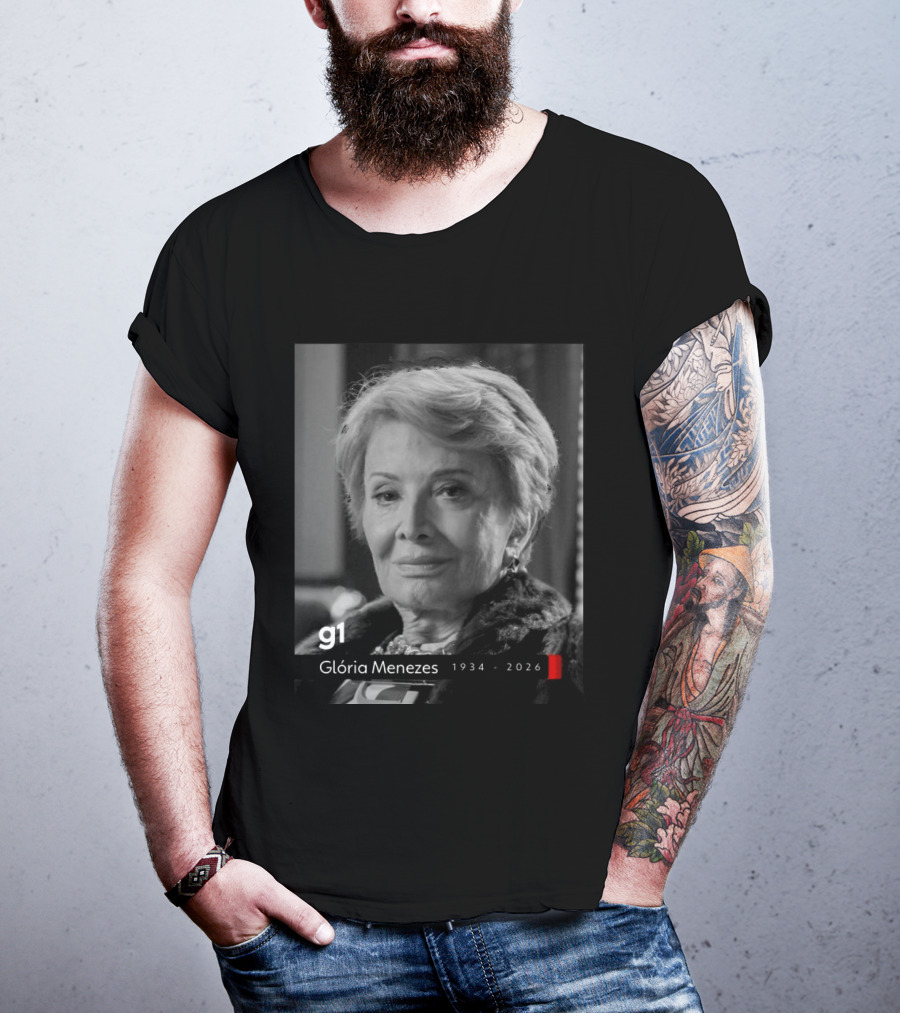Glória Menezes 1934 2026 G1 T-Shirt
