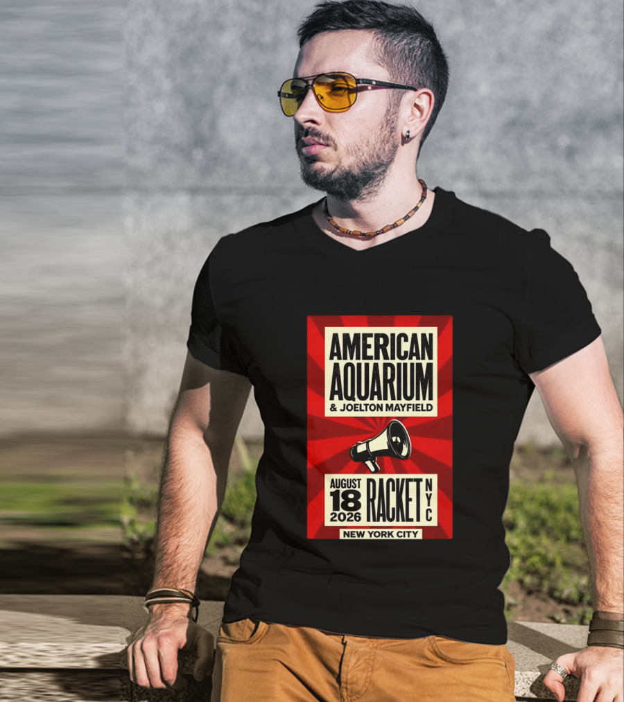 American Aquarium Joelton Mayfield August 18 2026 Racket NYC New York City Concert T-Shirt