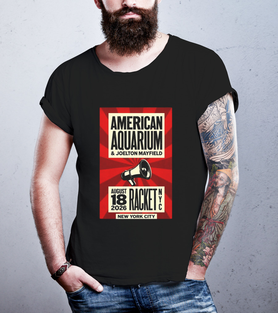 American Aquarium Joelton Mayfield August 18 2026 Racket NYC New York City Concert T-Shirt