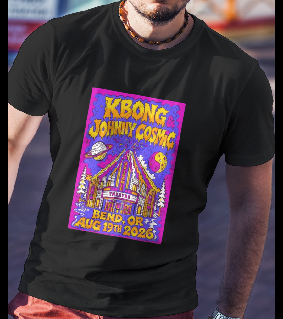 KBong Johnny Cosmic Bend OR August 19th 2026 Volcanic Theatre Concert T-Shirt