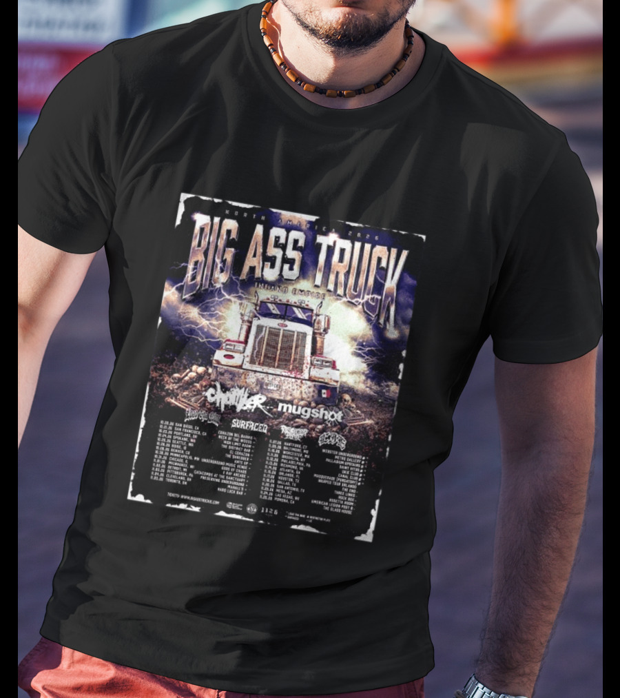 Big Ass Truck Inland Empire North America 2026 T-Shirt