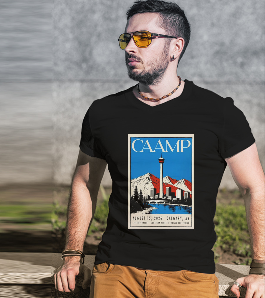 CAAMP August 15 2026 Calgary Southern Alberta Jubilee Auditorium Live In Concert T-Shirt