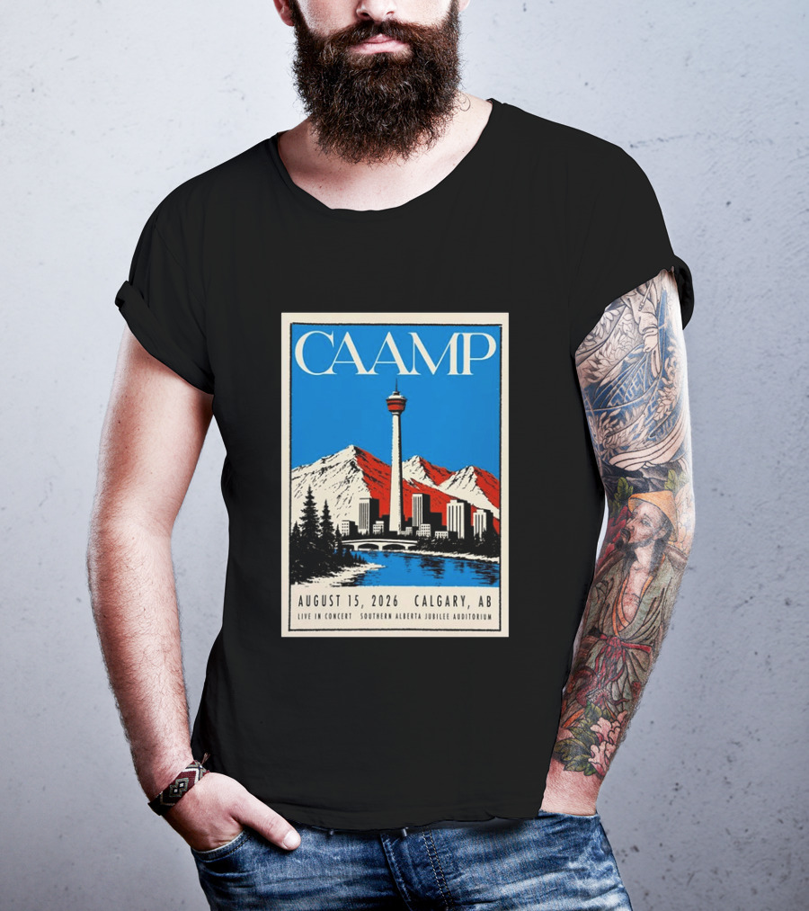 CAAMP August 15 2026 Calgary Southern Alberta Jubilee Auditorium Live In Concert T-Shirt