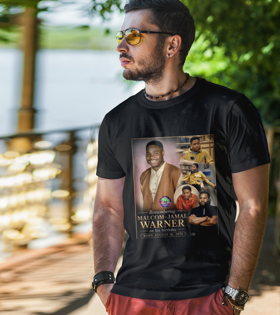 Remembering Malcom Jamal Warner 80's Memory Lane Born August 18, 1970 T-Shirt
