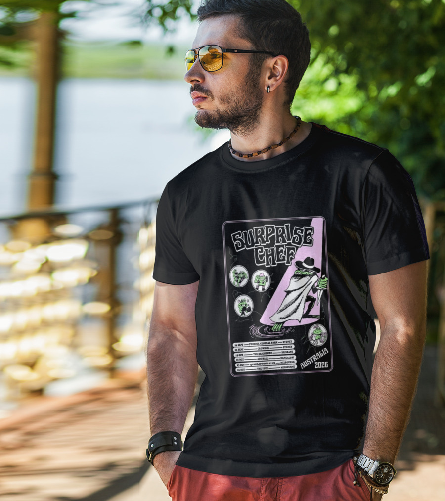 Surprise Chef 2026 Australia Tour Dates Sydney Brisbane Melbourne T-Shirt
