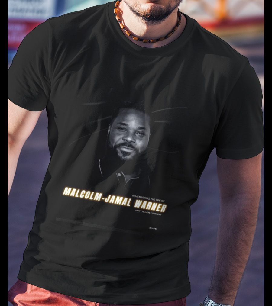 Remembering The Life Of Malcolm Jamal Warner Happy Heavenly Birthday T-Shirt
