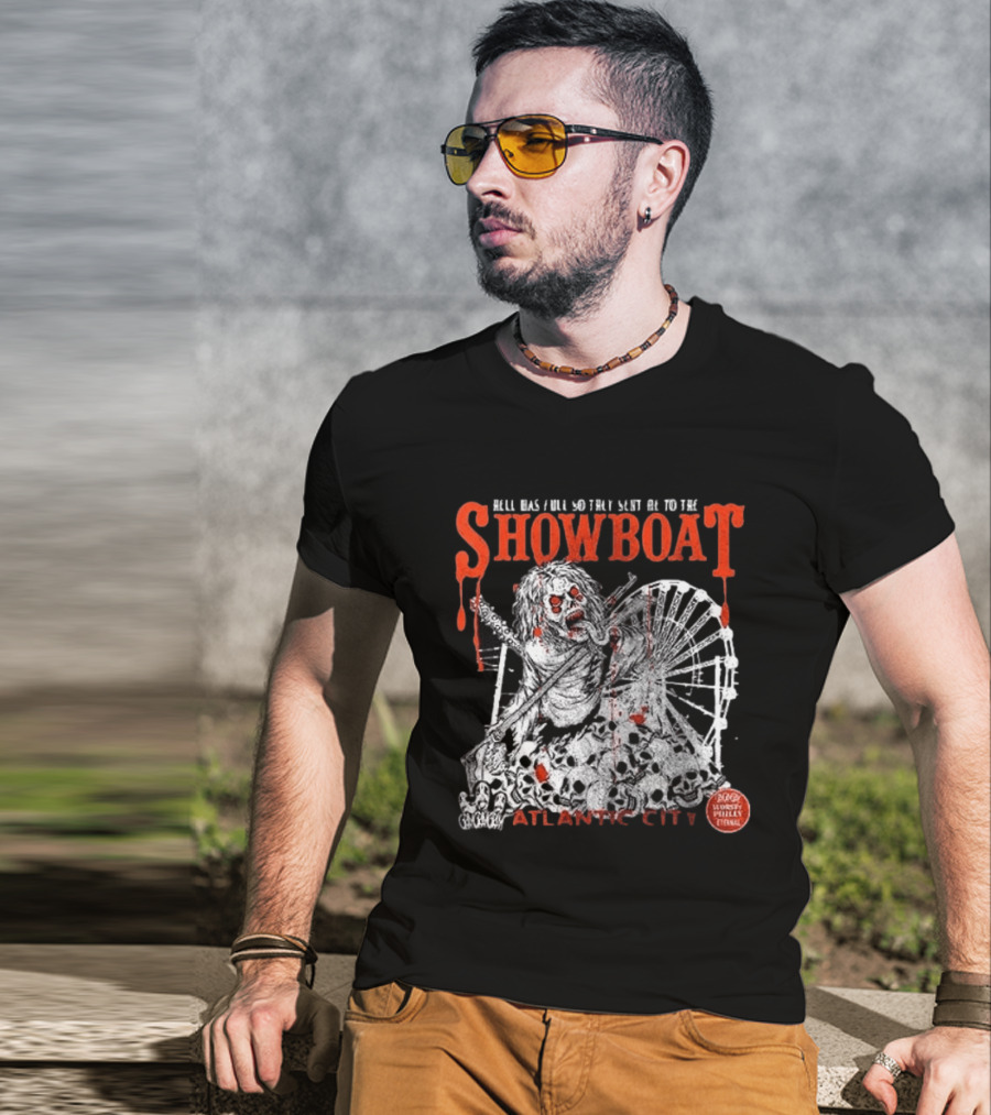 Hell Was Full So They Sent Me To The Showboat Atlantic City Zombie Wheel Event T-Shirt