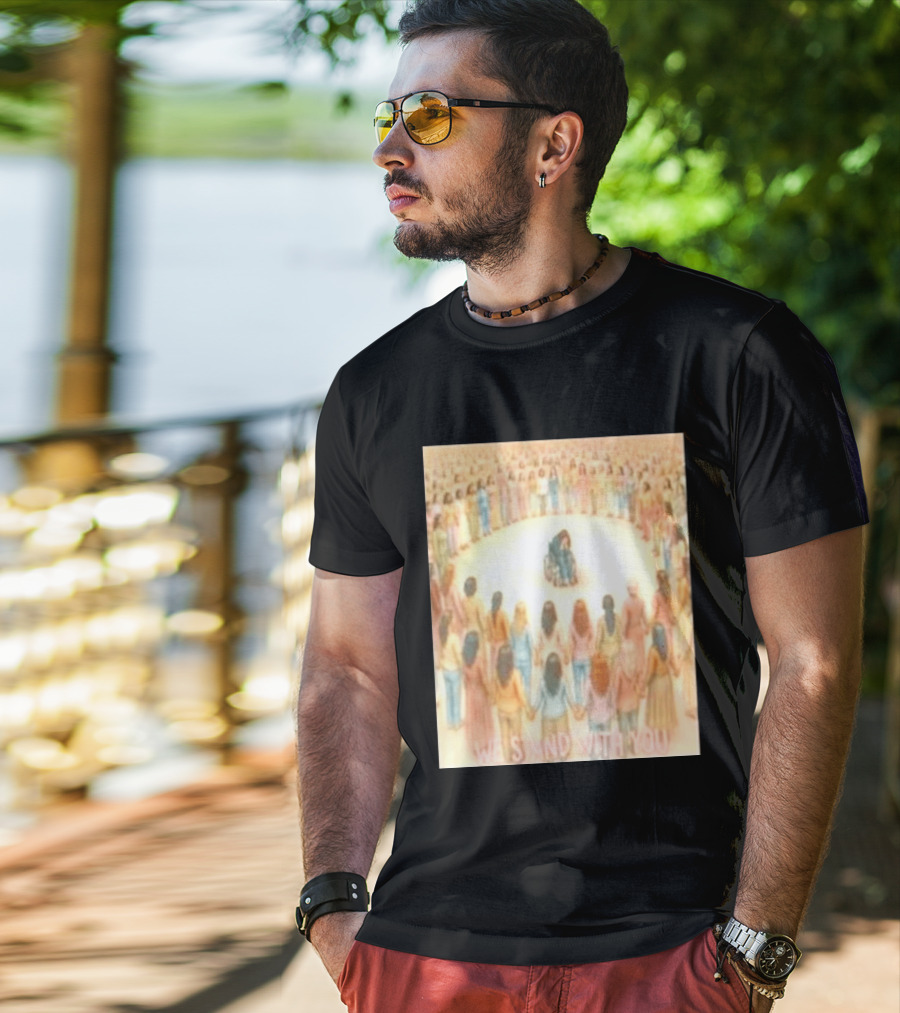 We Stand With You Lindsay Clancy Supportive Circle Of Unity T-Shirt
