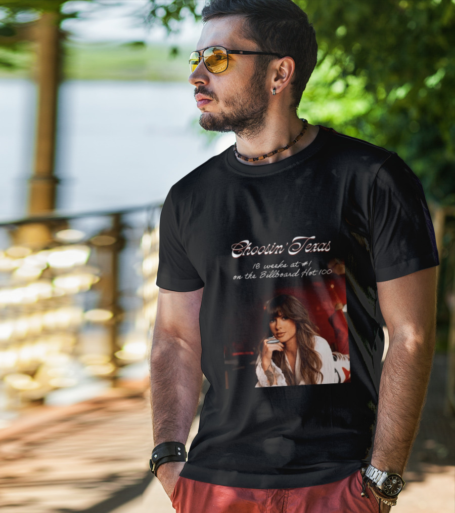 Choosin' Texas 18 Weeks At #1 On The Billboard Hot 100 T-Shirt