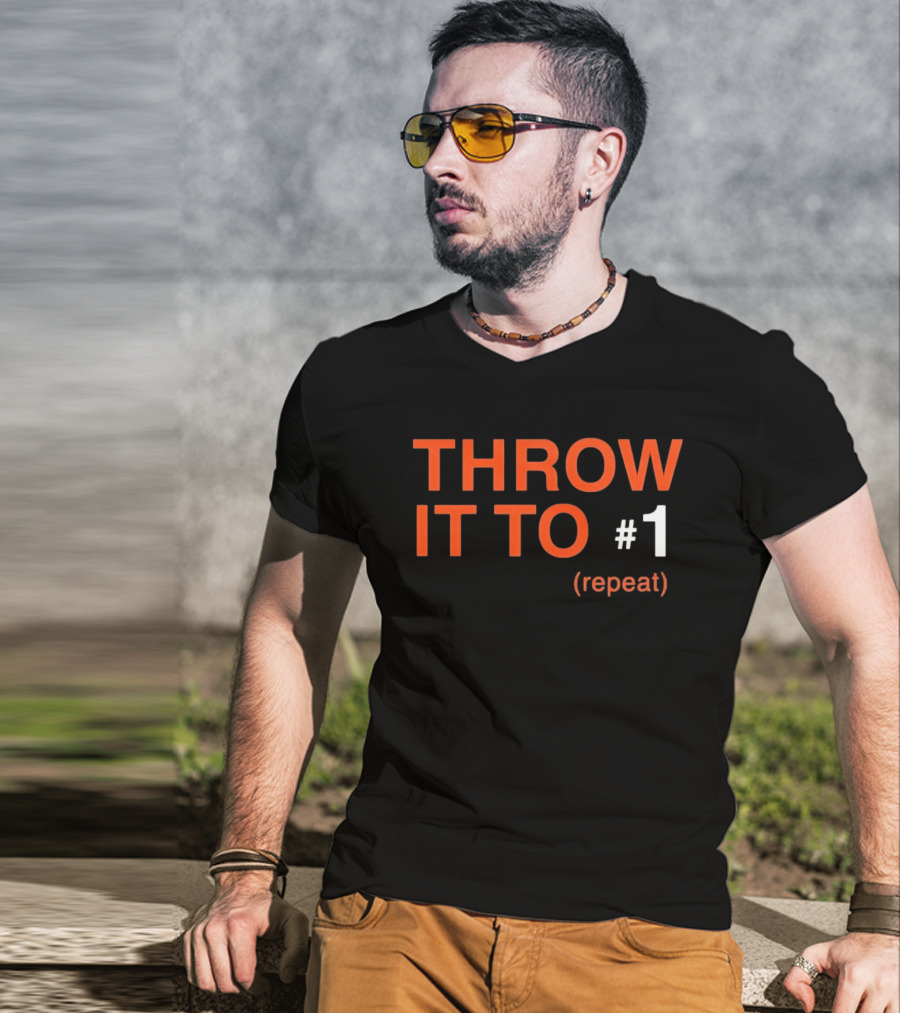 Cincinnati Bengals Throw It To #1 Repeat Football Receiver T-Shirt