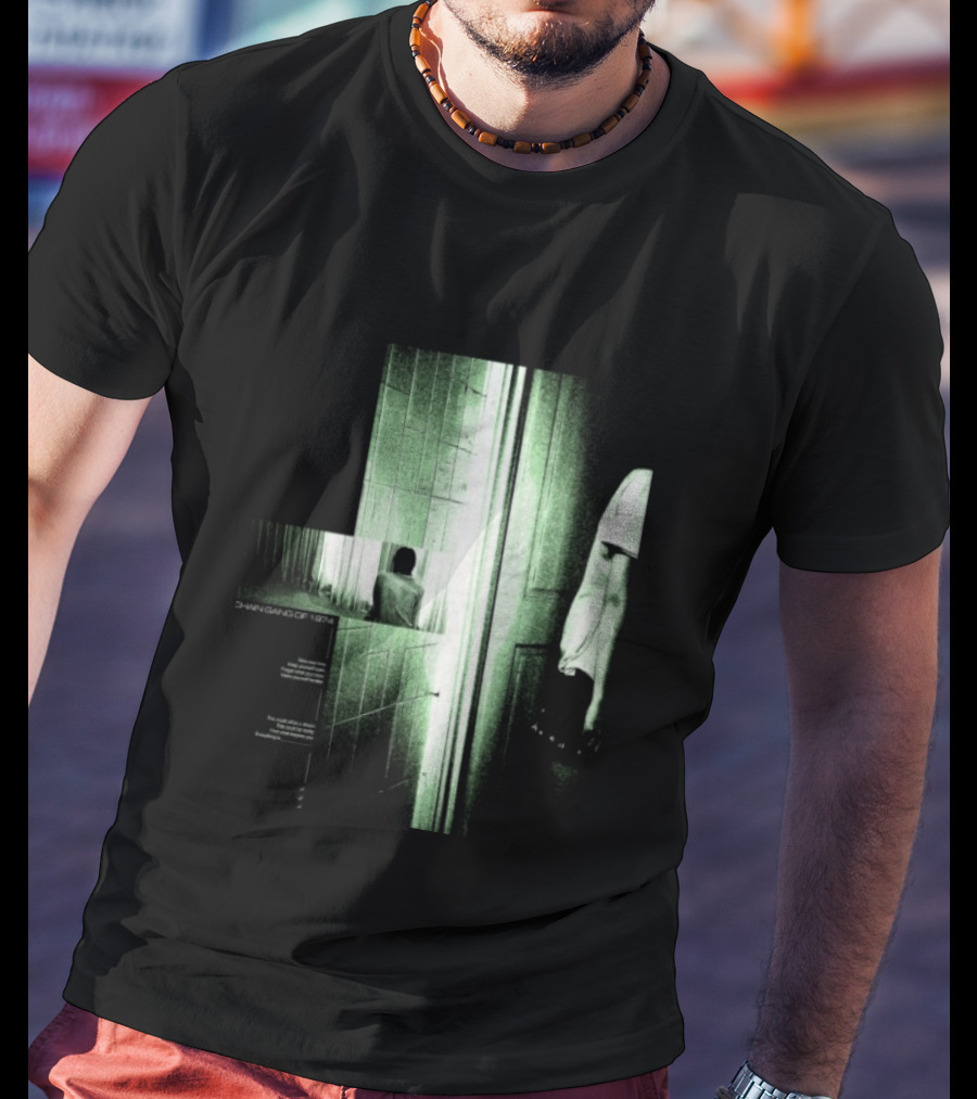 Chain Gang Of 1974 Silence Just Store 1974 T-Shirt