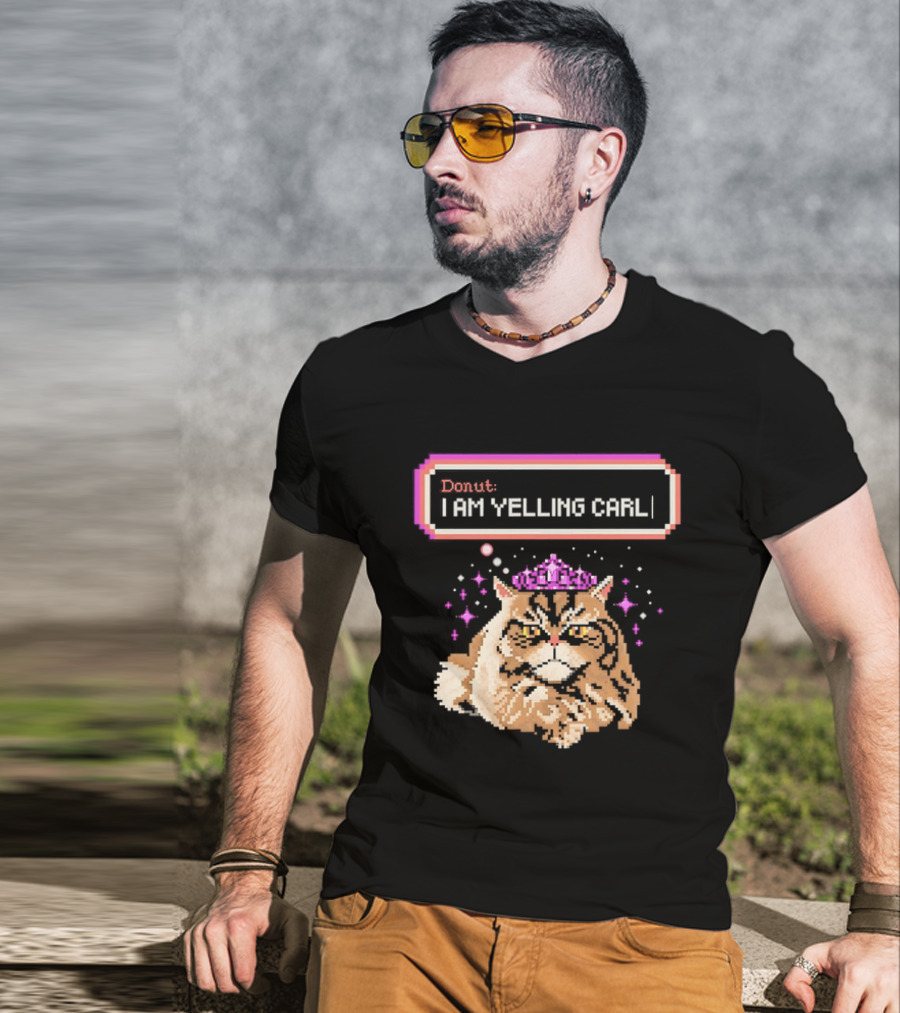 Donut The Cat I Am Yelling Carl Pixel Art Meme T-Shirt