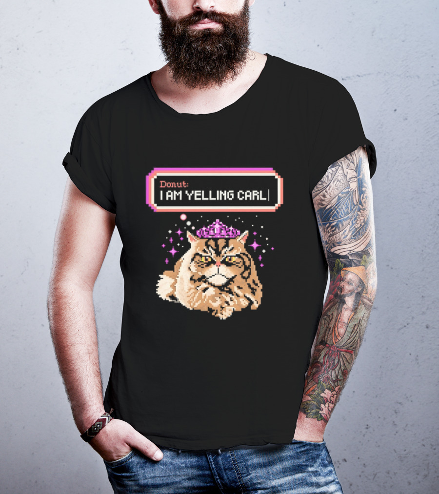 Donut The Cat I Am Yelling Carl Pixel Art Meme T-Shirt