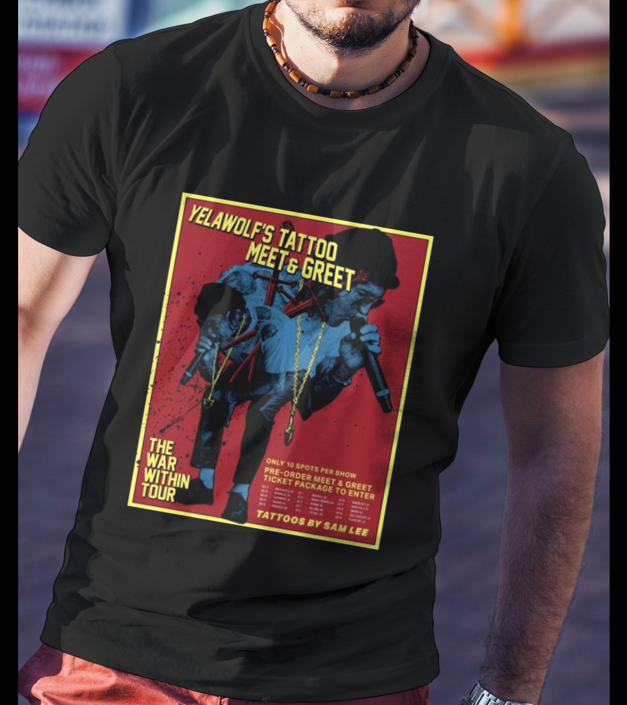 Yelawolf's Tattoo Meet & Greet The War Within Tour Tattoos By Sam Lee T-Shirt