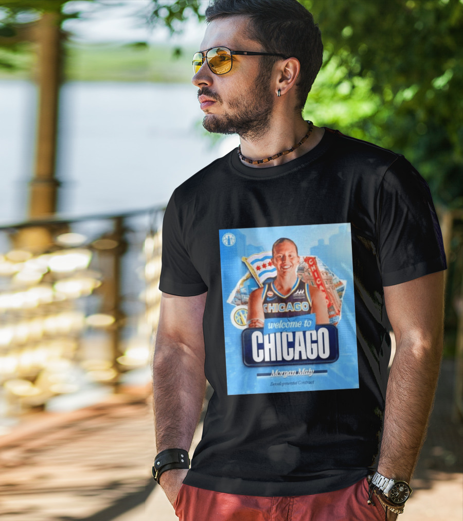 Welcome To Chicago Morgan Maly Developmental Contract Basketball Jersey T-Shirt