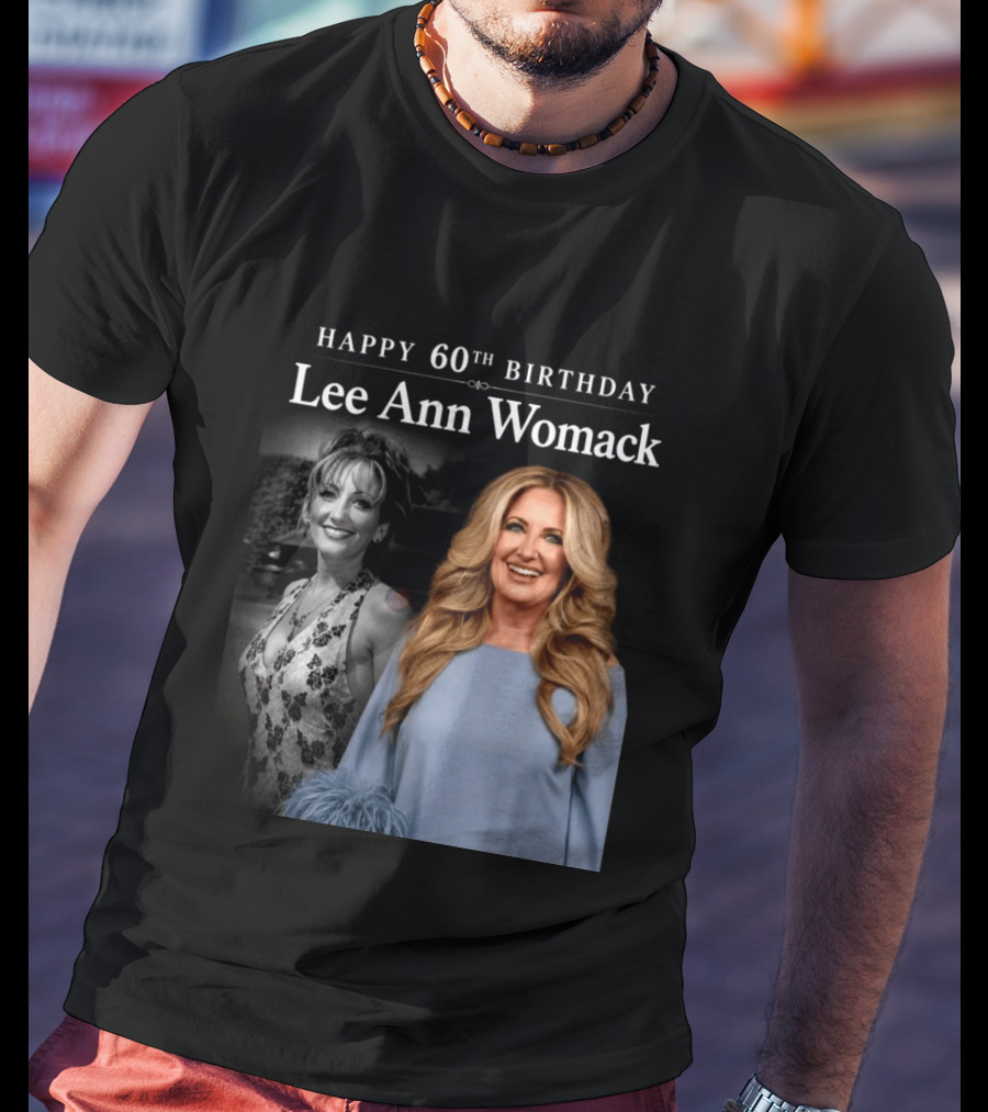 Happy 60th Birthday Lee Ann Womack Celebration T-Shirt