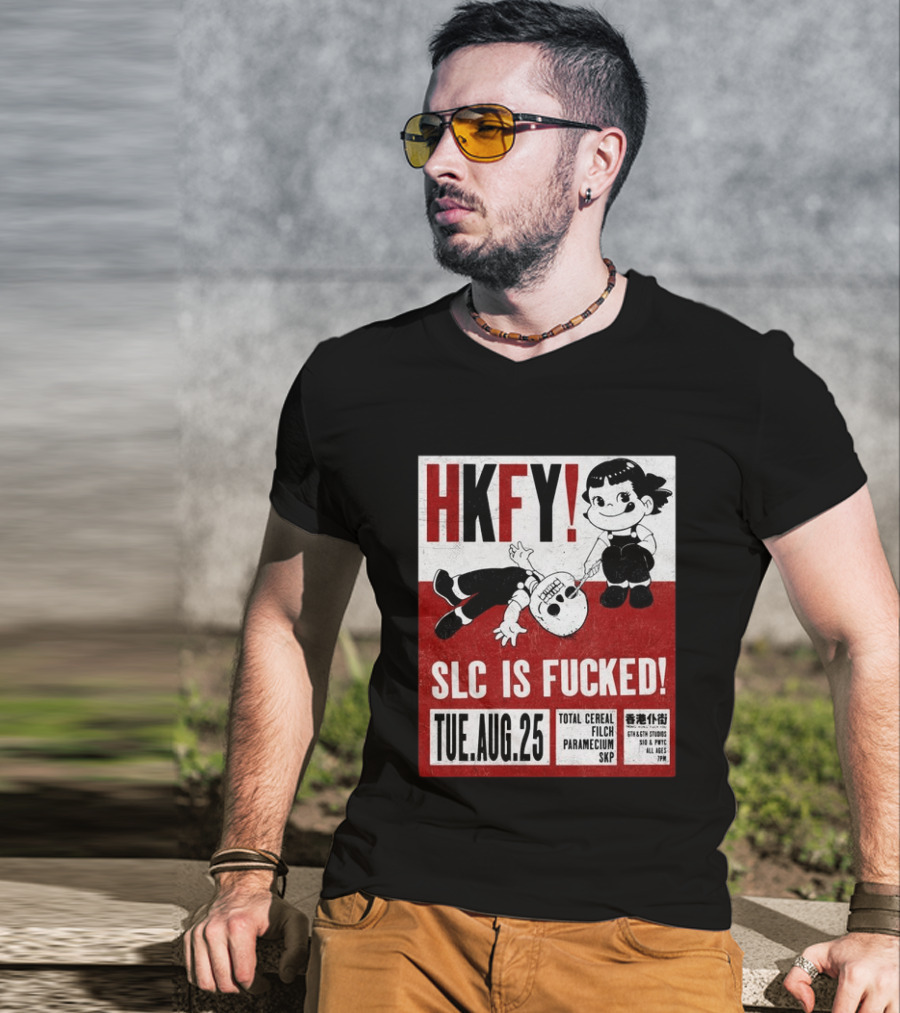 HKFY SLC Is Fucked Tue. AUG.25 Total Cereal Filch Paramecium SKP 9th & 9th Studios 7PM T-Shirt
