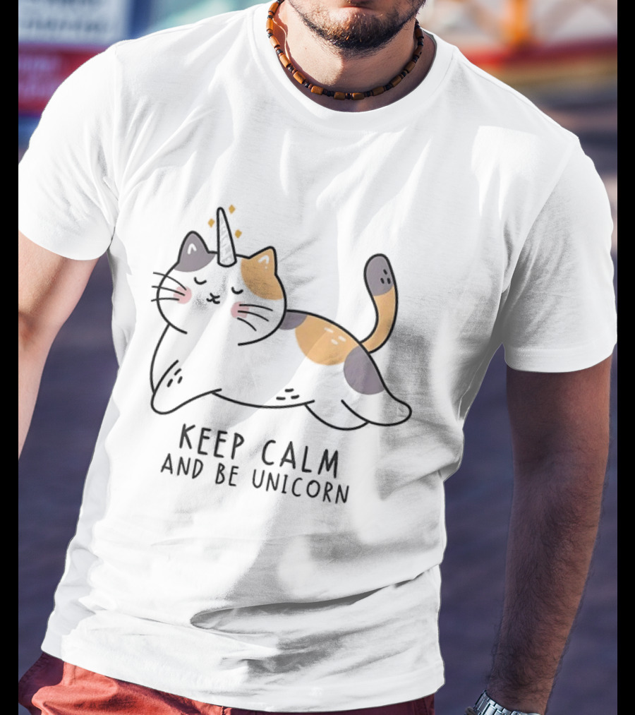 Keep Calm And Be Unicorn Cat Magical Kitten T-Shirt