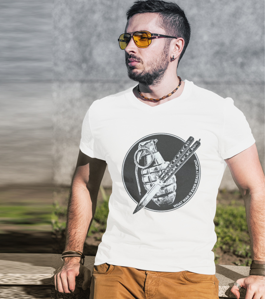 What War Is Ever Really Won Grenade Butterfly Knife T-Shirt