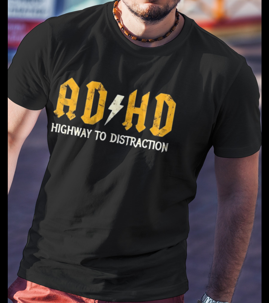 AD HD Highway To Distraction Distressed Lightning Bolt T-Shirt