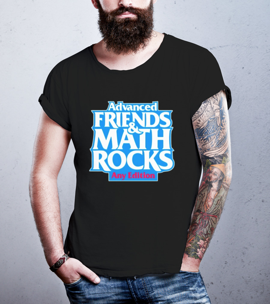 Advanced Friends And Math Rocks Any Edition Gaming T-Shirt