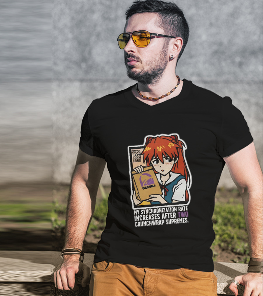 Asuka Langley Soryu Neon Genesis Evangelion Taco Bell Synchronization Rate Increases Two Crunchwrap Supremes T-Shirt