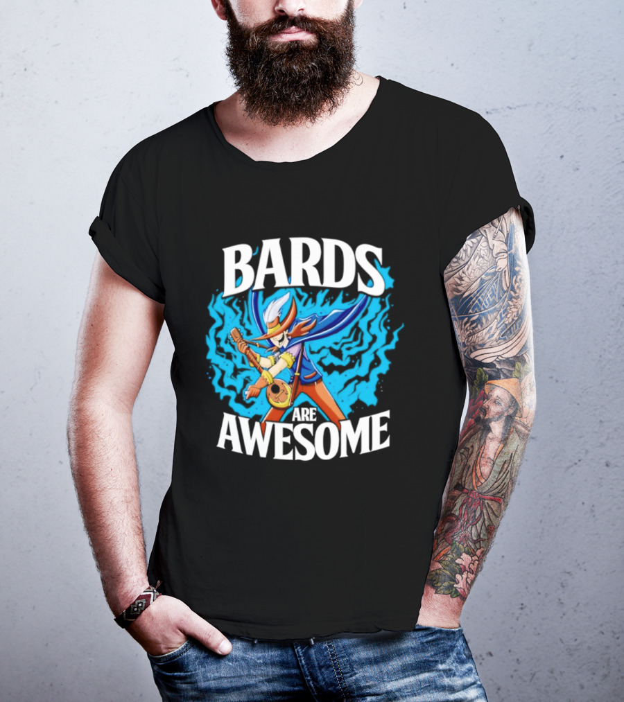 Bards Are Awesome Fantasy Roleplaying Dungeons And Dragons D&D T-Shirt