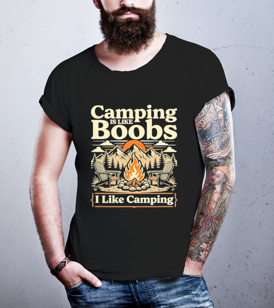 Camping Is Like Boobs I Like Camping Campfire Sunset Mountains Scene T-Shirt