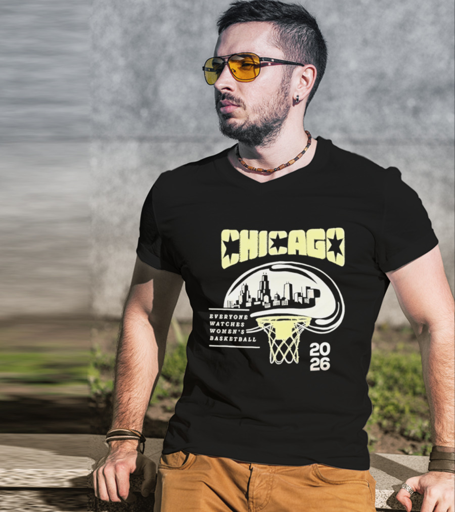 Chicago Everyone Es Women's Basketball 2026 Skyline And Basketball Hoop T-Shirt
