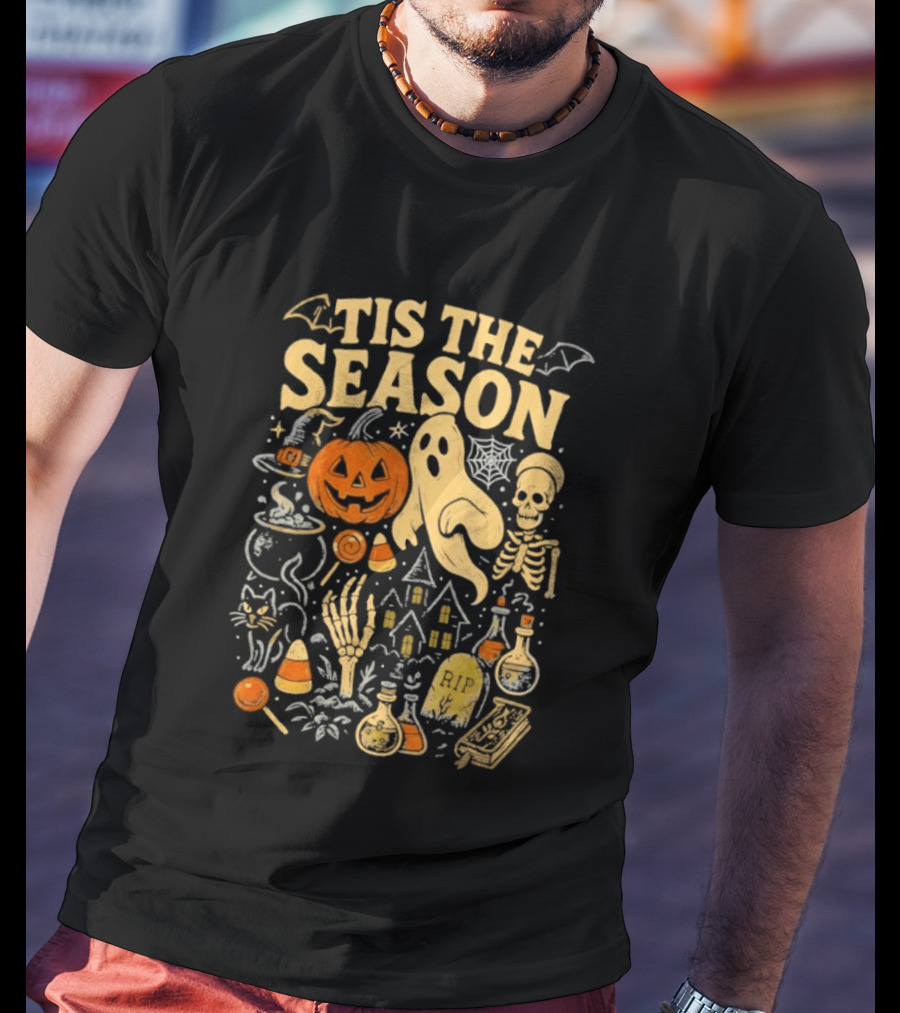 Tis The Season Halloween Pumpkin Ghost Skeleton Bats Candy T-Shirt