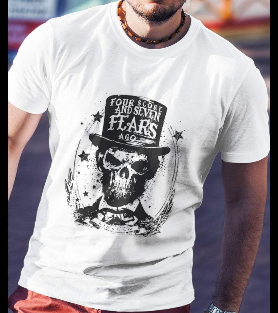 Abraham Lincoln Four Score And Seven Fears Ago Skull Top Hat Stars T-Shirt