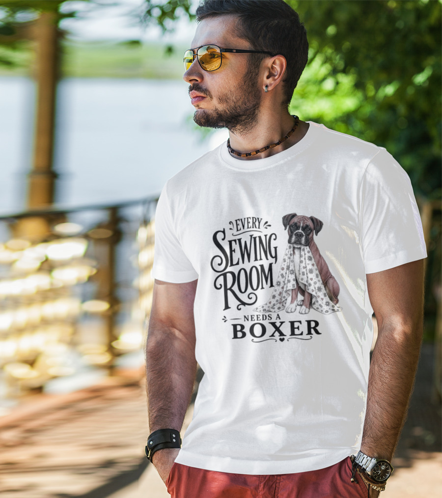 Dog Every Sewing Room Needs A Boxer Sewing T-Shirt