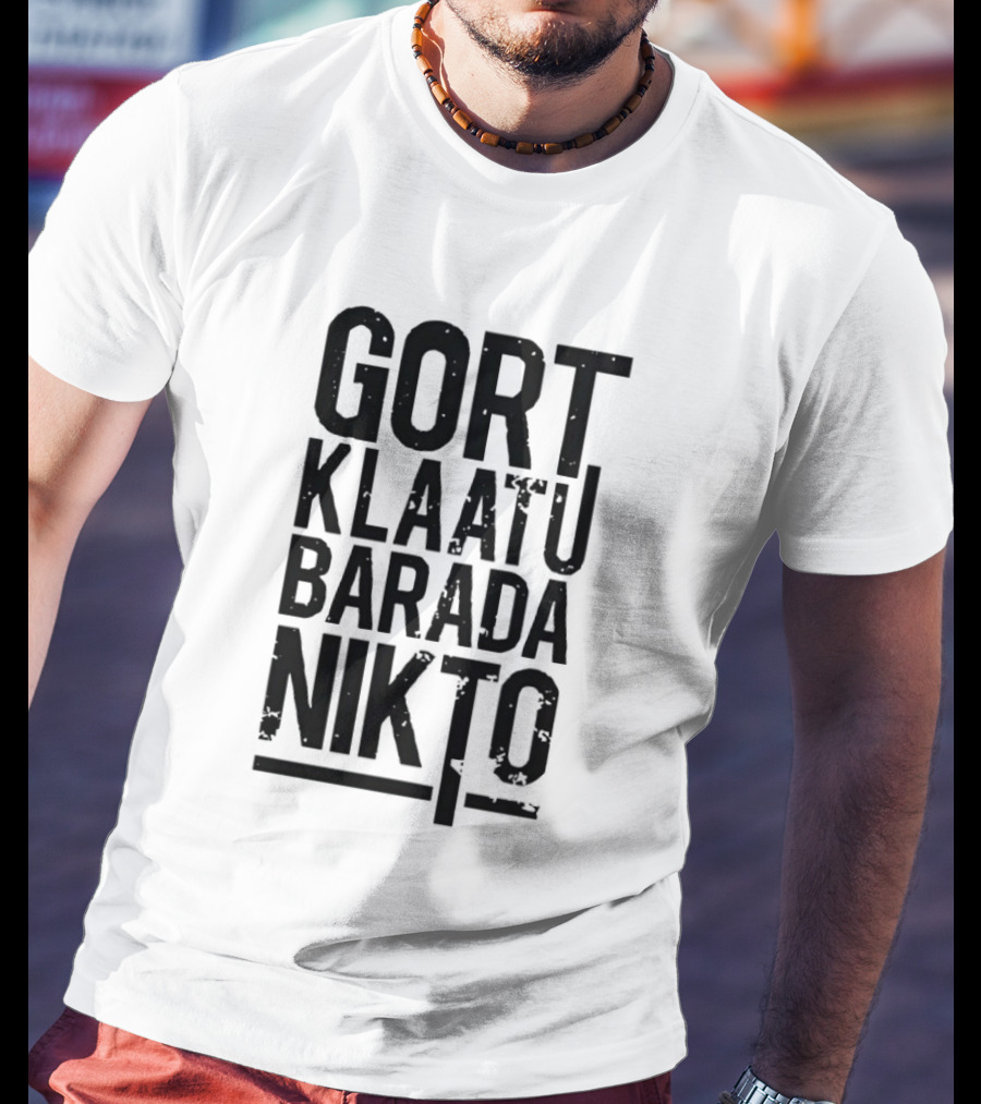 Gort Klaatu Barada Nikto Distressed The Day The Earth Stood Still T-Shirt