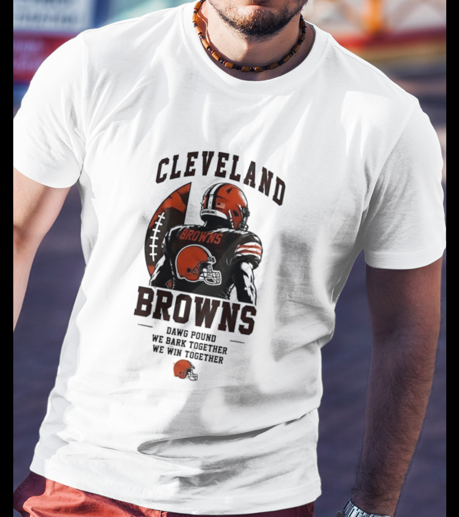 Cleveland Browns Dawg Pound We Bark Together We Win Together T-Shirt