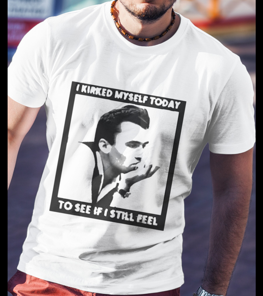 I Kirked Myself Today To See If I Still Feel Silhouette With Hand Gesture T-Shirt