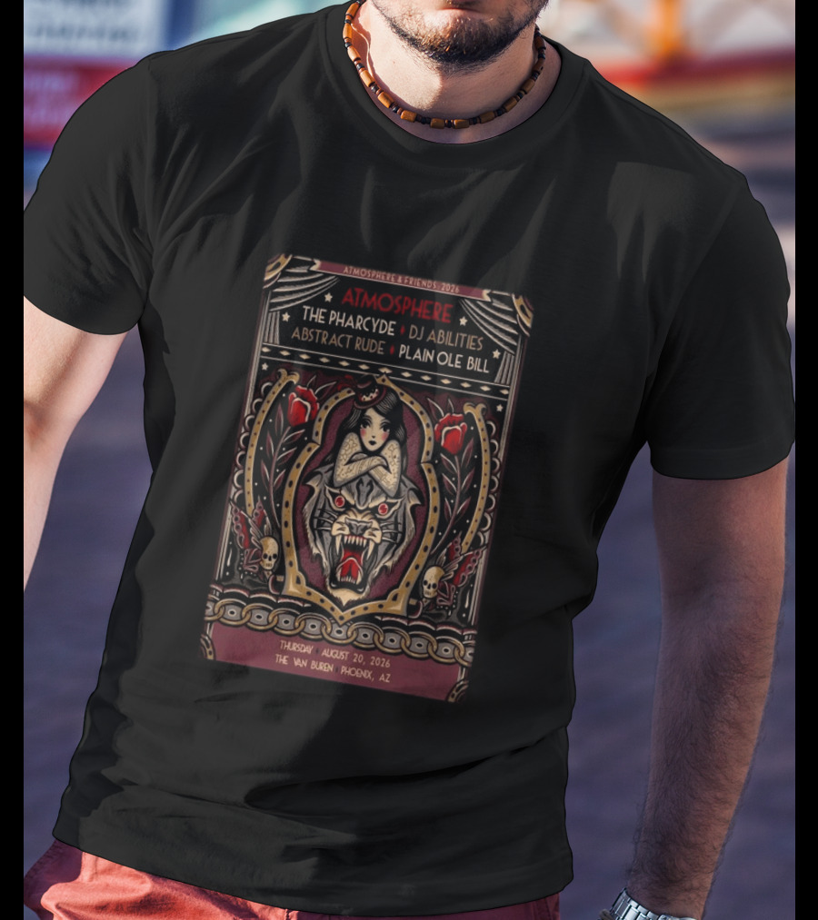 Atmosphere & Friends 2026 The Van Buren Phoenix AZ Featuring The Pharcyde DJ Abilities Abstract Rude Plain Ole Bill T-Shirt