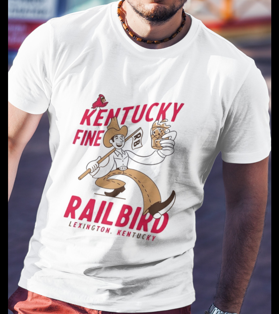 Kentucky Fine Railbird Lexington Kentucky Cowboy With Trophy And Cardinal T-Shirt