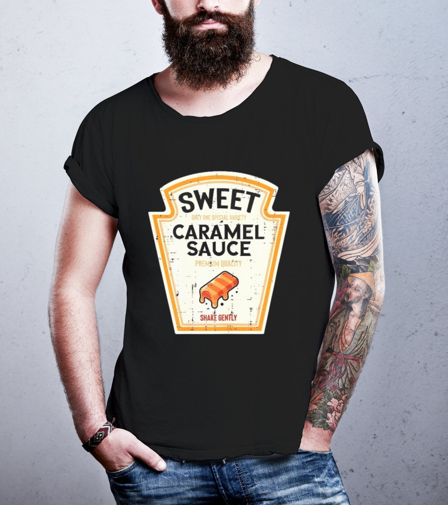 Sweet Caramel Sauce Premium Quality Shake Gently Distressed Variety T-Shirt