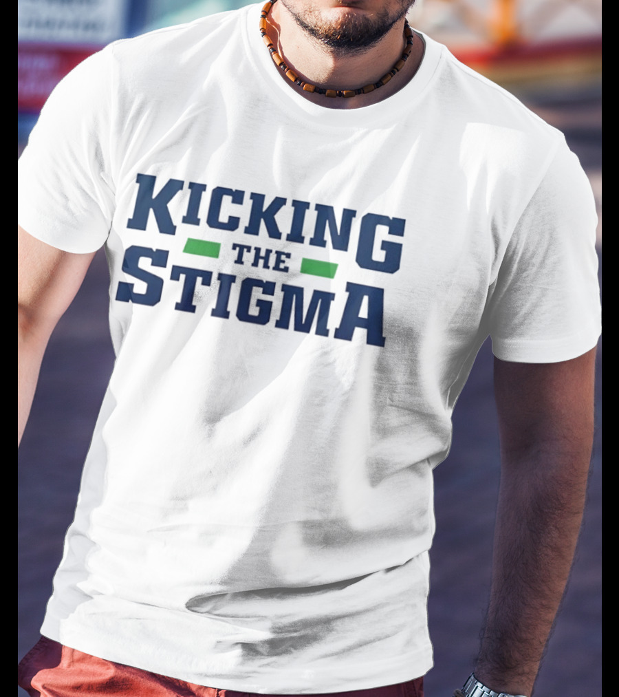 Kicking The Stigma Mental Health Awareness T-Shirt