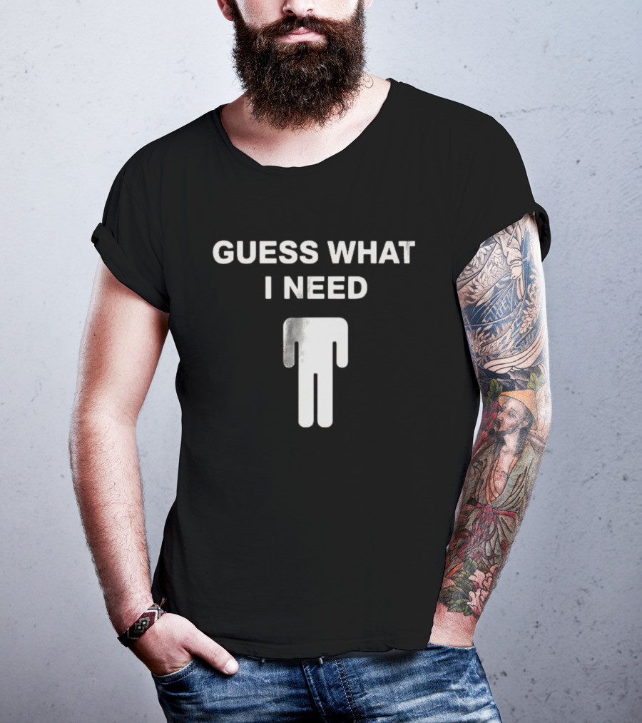 Billie Eilish Blohsh Guess What I Need T-Shirt